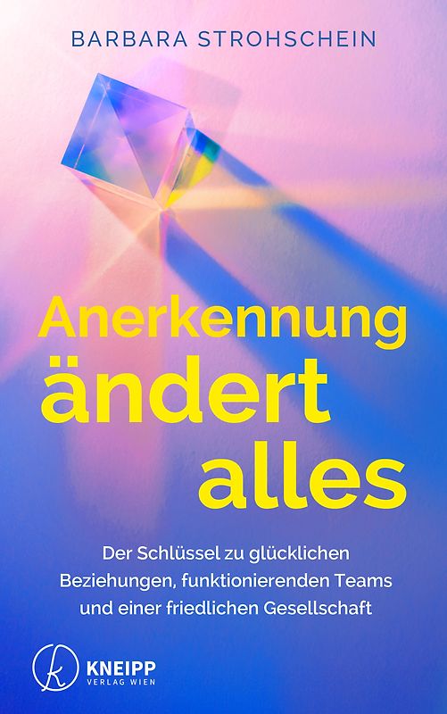 Anerkennung ändert alles