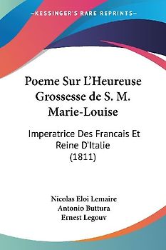 Poeme Sur L'Heureuse Grossesse de S. M. Marie-Louise