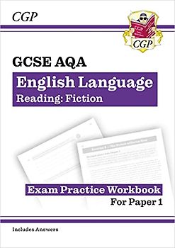 GCSE English Language AQA Reading Fiction Exam Practice Workbook (for Paper 1) - inc. Answers