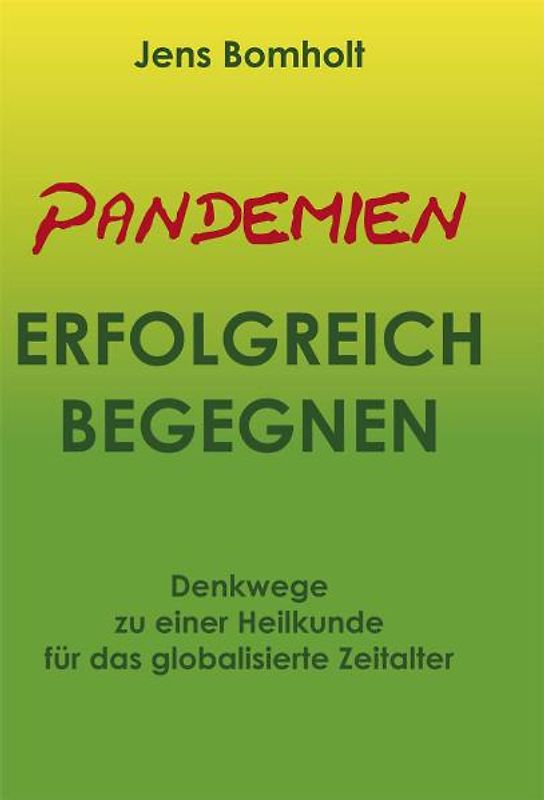 Pandemien erfolgreich begegnen