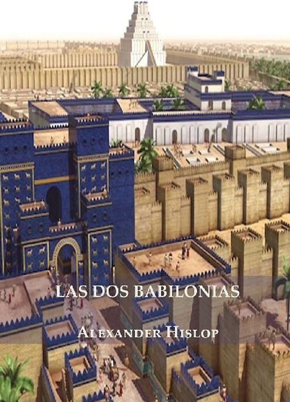 Las Dos Babilonias