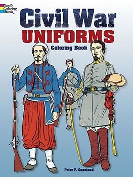 Civil War Uniforms Coloring Book