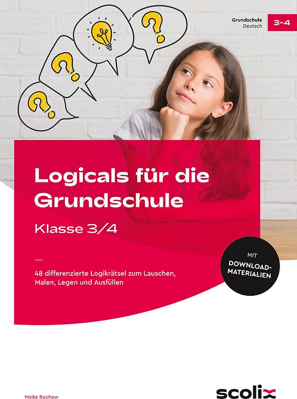 Logicals für die Grundschule - Klasse 3/4