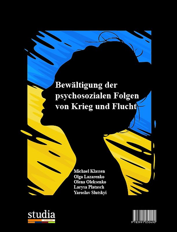 Bewältigung der psychosozialen Folgen von Krieg und Flucht