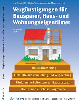Vergünstigungen für Bausparer, Haus- und Wohnungseigentümer