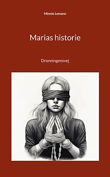 Marias historie