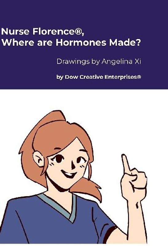 Nurse Florence®, Where are Hormones Made?