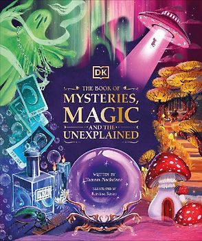 The Book of Mysteries, Magic, and the Unexplained
