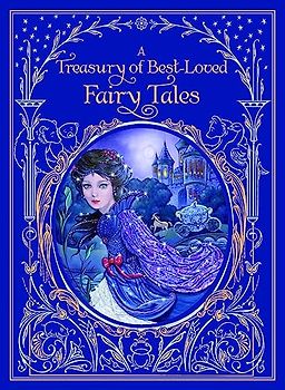 Treasury of Best-loved Fairy Tales, A: Barnes & Noble Collectible Editions) (Barnes & Noble Leatherbound Classics)