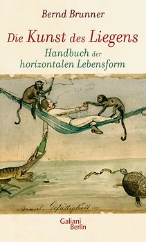 Die Kunst des Liegens