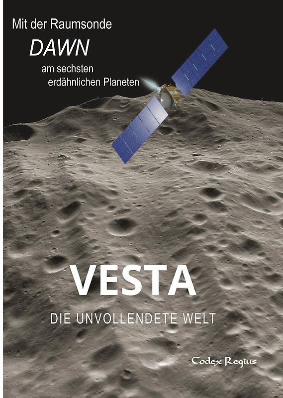 Vesta: Die unvollendete Welt