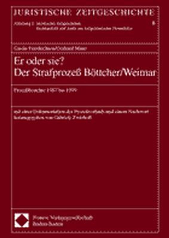 Er oder sie? Der Strafprozess Böttcher /Weimar