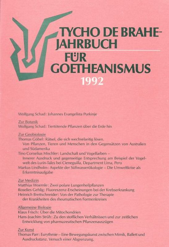 Tycho de Brahe-Jahrbuch für Goetheanismus / Tycho de Brahe-Jahrbuch für Goetheanismus