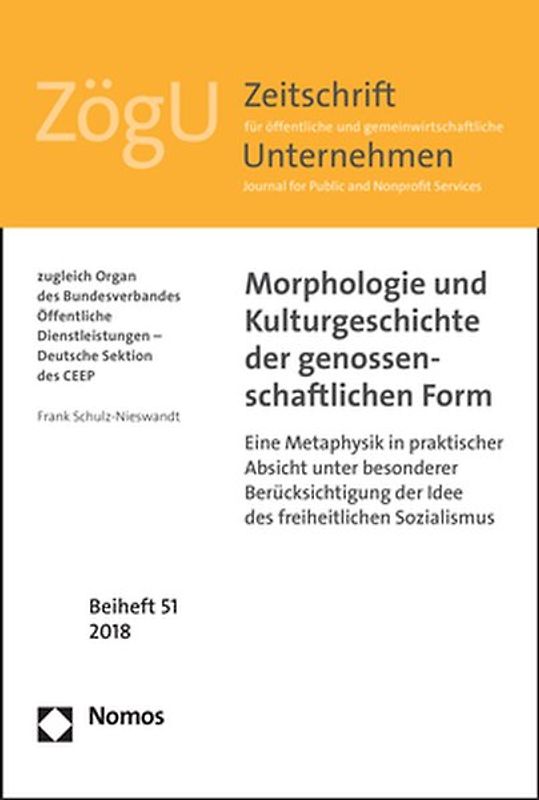 Morphologie und Kulturgeschichte der genossenschaftlichen Form