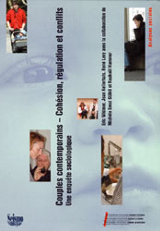 Couples contemporains – Cohésion, régulation et conflits