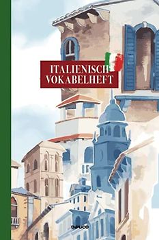 Italienisch Vokabelheft: Zweispaltiges Schreibheft; 120 linierte Seiten mit Seitenzahlen; Zirka Din A5; Softcover "Stadt am Mittelmeer"