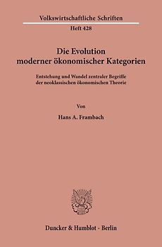 Die Evolution moderner ökonomischer Kategorien.