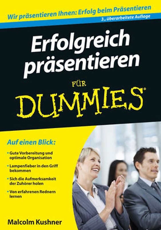 Erfolgreich präsentieren für Dummies