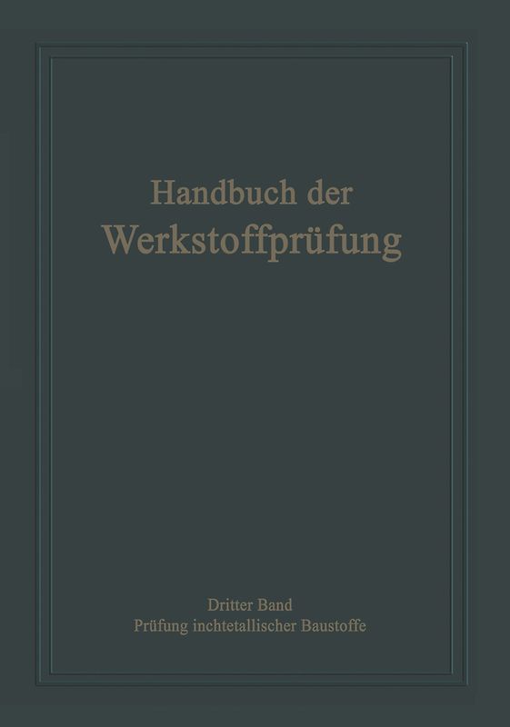 Die Prüfung nichtmetallischer Baustoffe