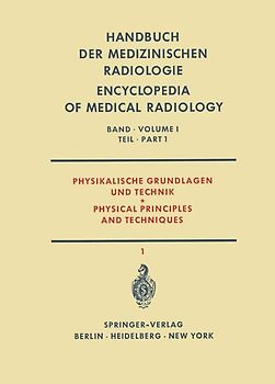 Physikalische Grundlagen und Technik Teil 1 / Physical Principles and Techniques Part 1