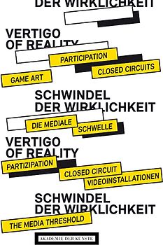 Schwindel der Wirklichkeit / The Vertigo of Reality