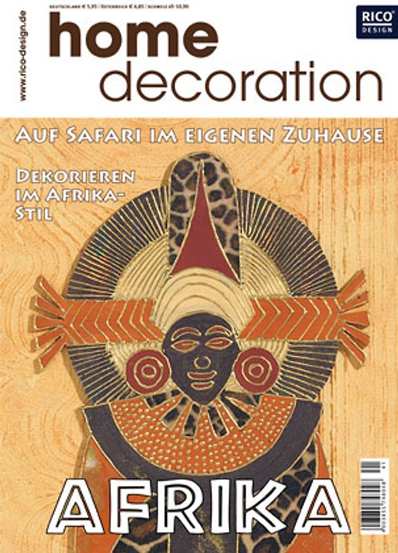 Afrika. Auf Safari im eigenen Zuhause - Dekorieren im Afrika-Stil