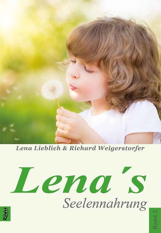 Lena´s Seelennahrung