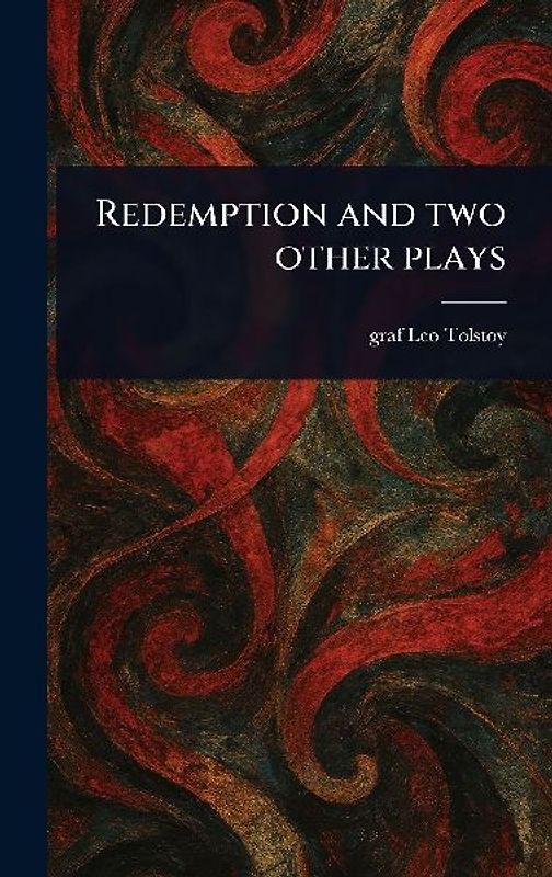 Redemption and Two Other Plays