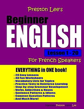 Preston Lee's Beginner English Lesson 1 - 20 For French Speakers (Preston Lee's English For French Speakers)