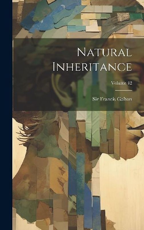 Natural Inheritance; Volume 42