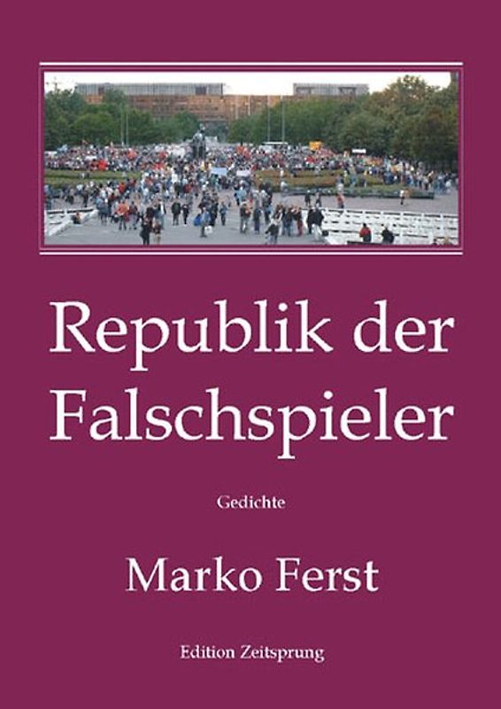 Republik der Falschspieler. Gedichte