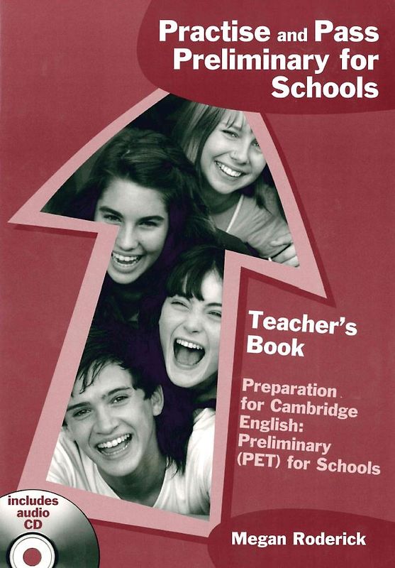 Practise and Pass Preliminary for Schools, Teacher's Book (mit Audio-CD)