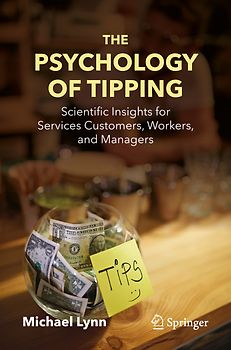 The Psychology of Tipping