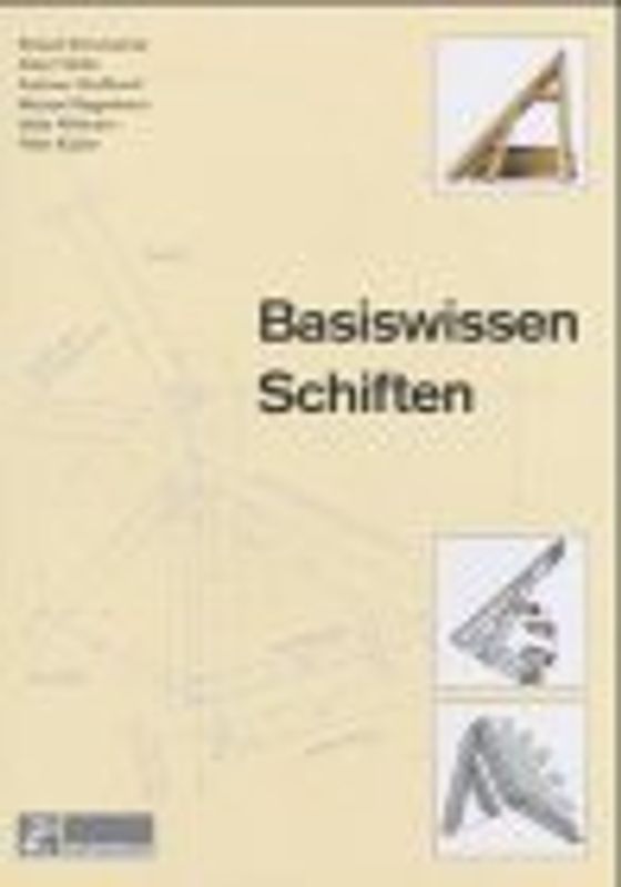Basiswissen Schiften