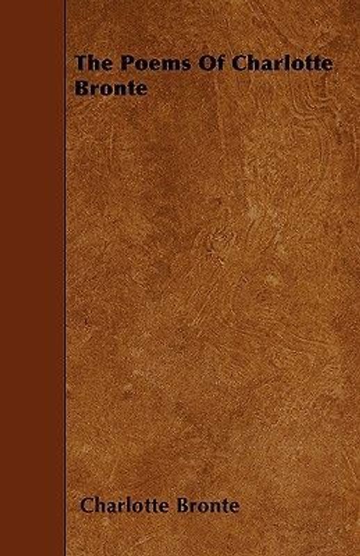 The Poems Of Charlotte Bronte