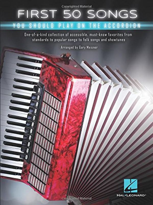 First 50 Songs You Should Play on the Accordion