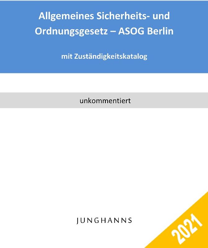 Allgemeines Sicherheits- und Ordnungsgesetz - ASOG Berlin