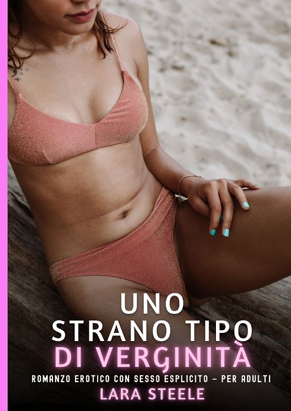 Uno Strano Tipo di Verginità