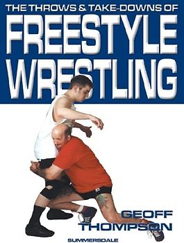 The Throws and Takedowns of Free-style Wrestling