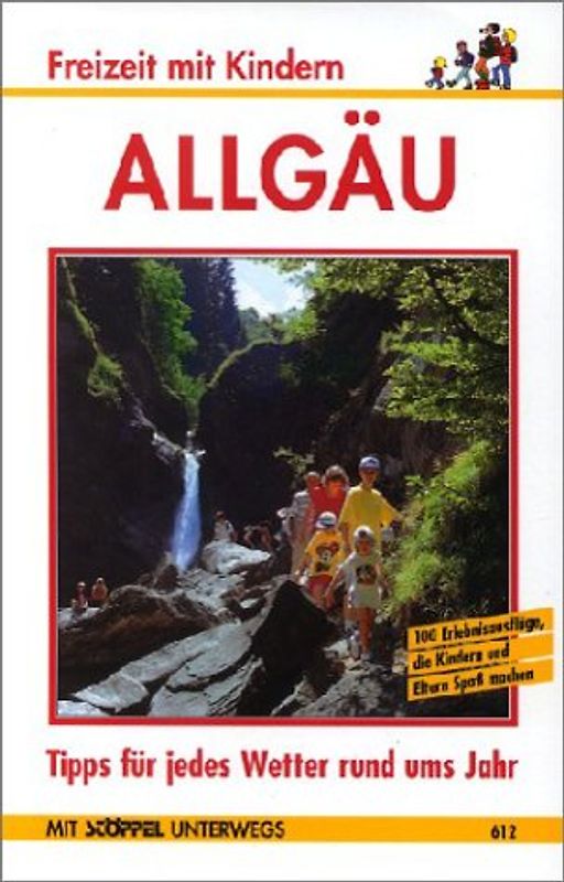 Allgäu. Freizeit mit Kindern