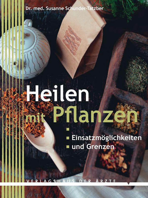 Heilen mit Pflanzen