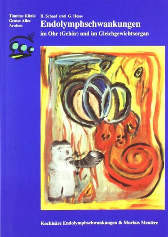 Endolymphschwankungen im Ohr (Gehör) und im Gleichgewichtsorgan