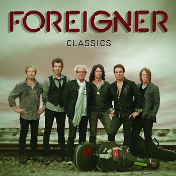 Foreigner - Foreigner Classics
