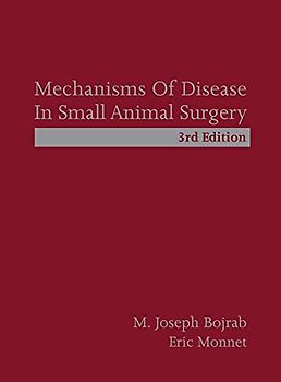 Mechanisms of Disease in Small Animal Surgery