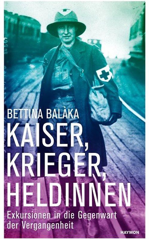 Kaiser, Krieger, Heldinnen