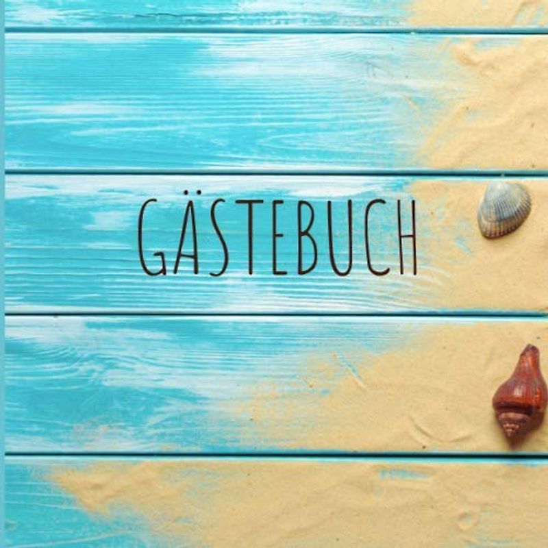 GÄSTEBUCH FERIENWOHNUNG: Gästebuch quadratisch - Ferienwohnung oder im Hotel - Ferienwohnungen - Pensionen / Hotels für Urlaubsgäste - Ostsee / Nordsee