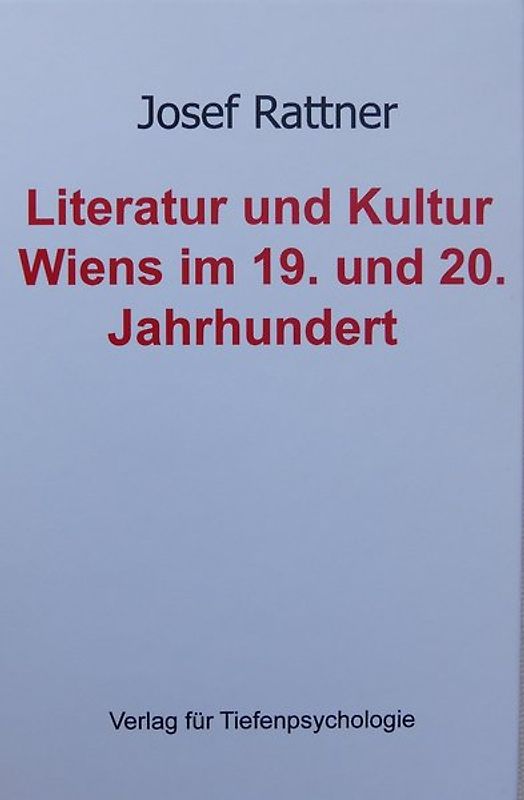 Literatur und Kultur Wiens im 19. und 20. Jahrhundert