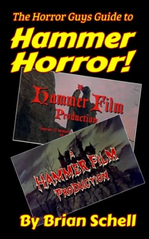 The Horror Guys Guide to Hammer Horror! (Horror Guys Guides)