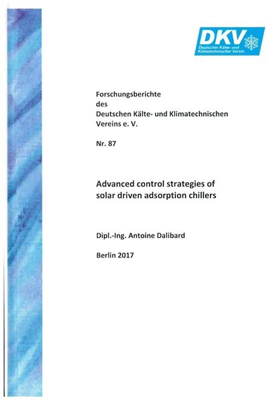 Advanced control strategies of solar driven adsorption chillers