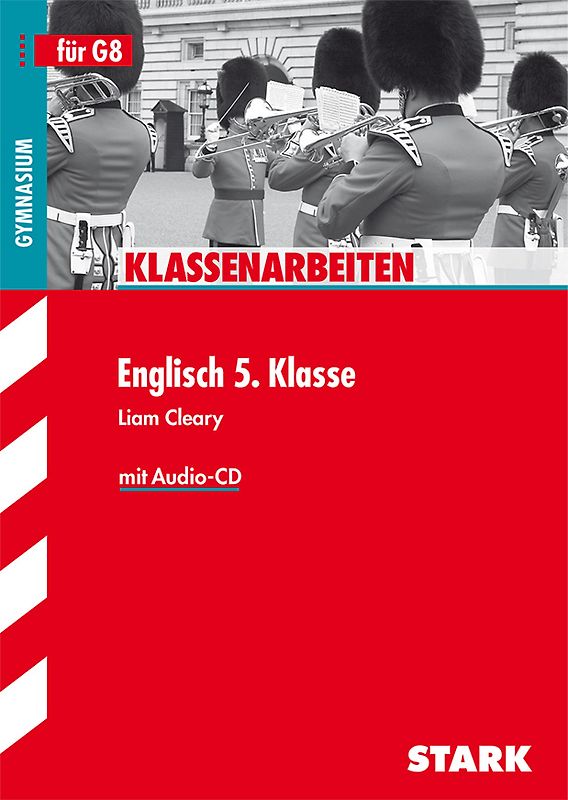 STARK Klassenarbeiten Gymnasium - Englisch 5. Klasse mit CD